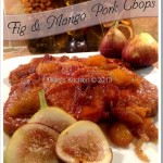 Fig & Mango Pork Chops