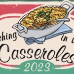 MARCHing In With Casseroles 2023