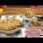 Moms Butterscotch Peanut Butter Pudding