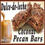 Dulce de Leche Coconut Pecan Bars