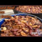 Ground Beef Bacon and Beans