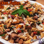 One Pan Chicken Fajita Pasta